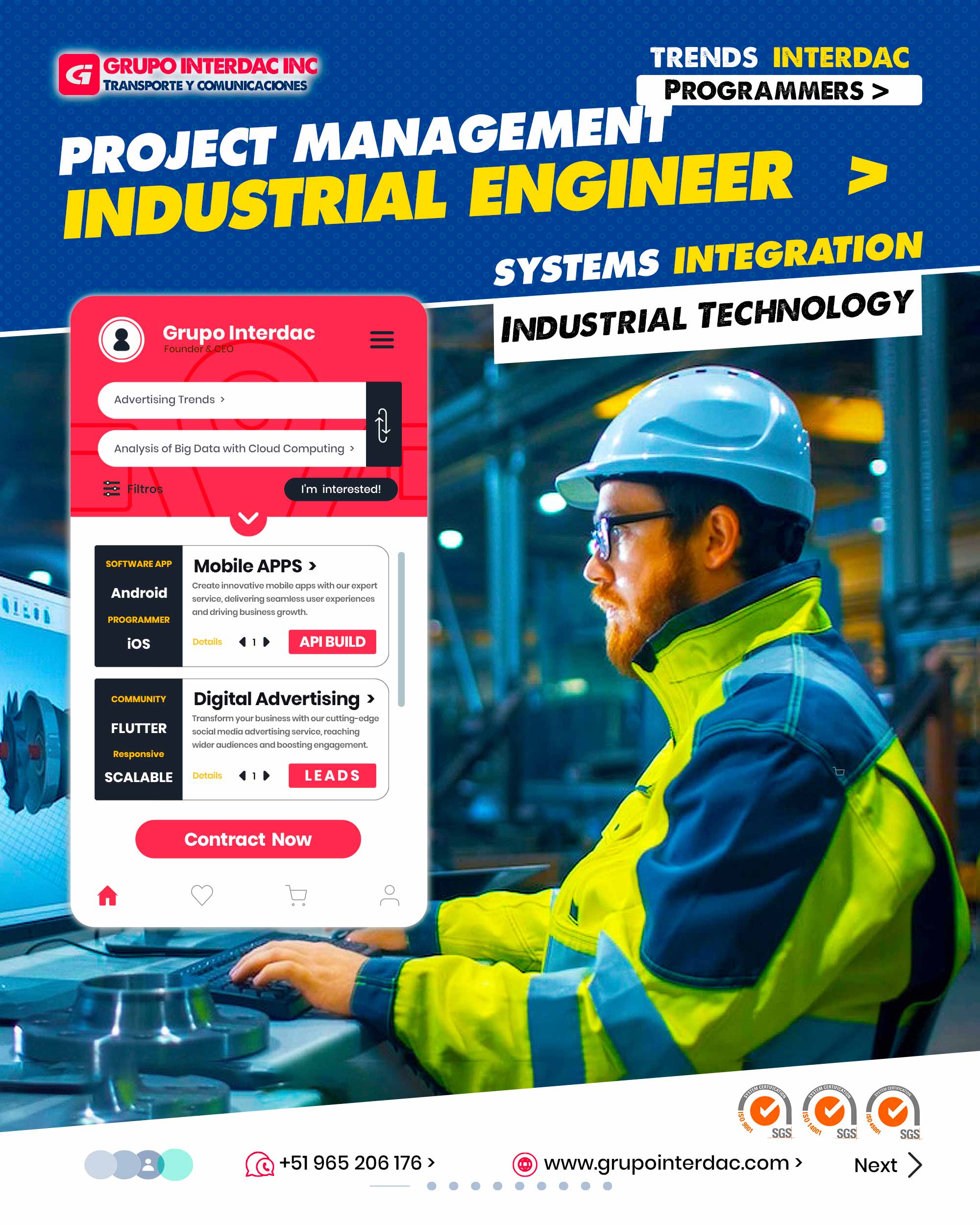 Ingeniería Industrial Grupo Interdac, Ingenieros industriales Interdac, Plantas industriales. Diseño Industrial, Interdac es Industrial. Conocimiento de tecnologías: Familiaridad con tecnologías avanzadas de la industria 4.0 y automatización. Planificación y organización: Capacidad para desarrollar planes de trabajo efectivos y organizar tareas de manera eficiente. Liderazgo: Habilidad para dirigir equipos y motivar a los miembros para alcanzar los objetivos. Comunicación efectiva: Capacidad para transmitir ideas y conceptos técnicos de manera clara y concisa. Adaptabilidad: Disposición para adaptarse a los cambios y abordar nuevos desafíos de manera proactiva. Trabajo en equipo: Habilidad para colaborar con diferentes departamentos y profesionales en proyectos multidisciplinarios. Automatización industrial: Experiencia en la implementación de sistemas de automatización y robótica para optimizar la producción. Relaciones interinstitucionales: Habilidad para establecer relaciones sólidas con otras empresas, universidades y organismos gubernamentales. La empresa Grupo Interdac Inc tiene un compromiso ambiental sostenible para la optimización de recursos naturales a través de herramientas computacionales en beneficio del planeta. Nuestra empresa es lider en creación de herramientas digitales para empresas transnacionales dedicadas al sector industria y de recolección y transporte de residuos solidos.