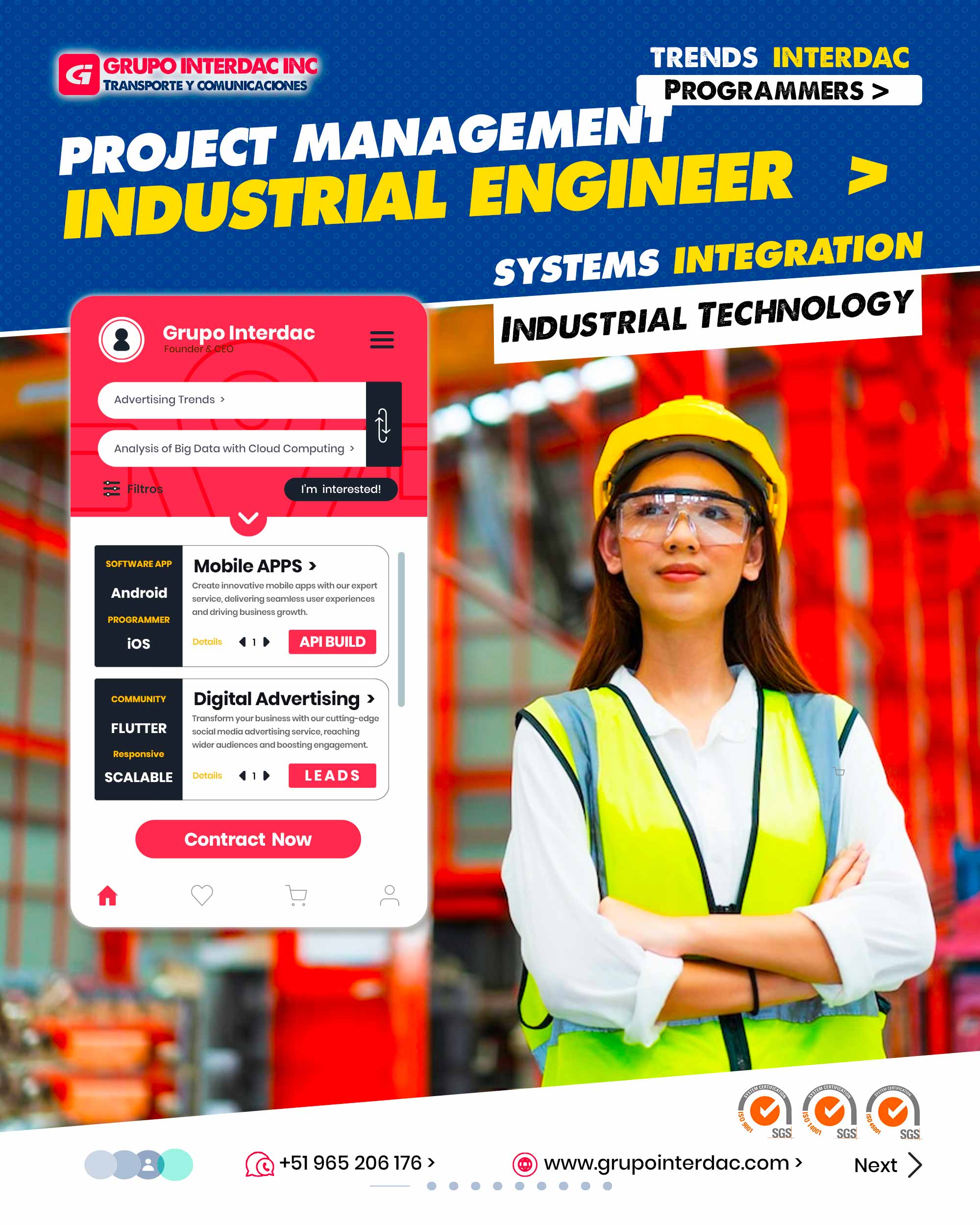 Ingeniería Industrial Grupo Interdac, Ingenieros industriales Interdac, Plantas industriales. Diseño Industrial, Interdac es Industrial. Lean Manufacturing: Experiencia en la implementación de metodologías Lean para mejorar la eficiencia y reducir el desperdicio. Big Data y análisis de datos: Conocimiento en el manejo y análisis de grandes volúmenes de datos para la toma de decisiones estratégicas. Automatización industrial: Experiencia en la implementación de sistemas de automatización y robótica para optimizar la producción. Relaciones interinstitucionales: Habilidad para establecer relaciones sólidas con otras empresas, universidades y organismos gubernamentales. Evaluación de riesgo laboral: Conocimiento en la identificación y control de riesgos laborales y en la promoción de la seguridad en el trabajo. Diseño de procesos: Capacidad para diseñar y optimizar procesos industriales eficientes y efectivos. Gestión de la cadena de suministro: Experiencia en la gestión integral de la cadena de suministro, desde la adquisición hasta la distribución. Gestión de la innovación: Habilidad para promover una cultura de innovación dentro de la empresa. Comercialización de productos industriales: Experiencia en la comercialización y venta de productos industriales a nivel nacional e internacional. Gestión de la tecnología: Conocimiento en la evaluación y adopción de tecnologías emergentes para mantener la competitividad de la empresa. La empresa Grupo Interdac Inc tiene un compromiso ambiental sostenible para la optimización de recursos naturales a través de herramientas computacionales en beneficio del planeta. Nuestra empresa es lider en creación de herramientas digitales para empresas transnacionales dedicadas al sector industria y de recolección y transporte de residuos solidos.